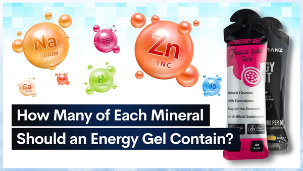 How Many of Each Mineral Should an Energy Gel Contain?