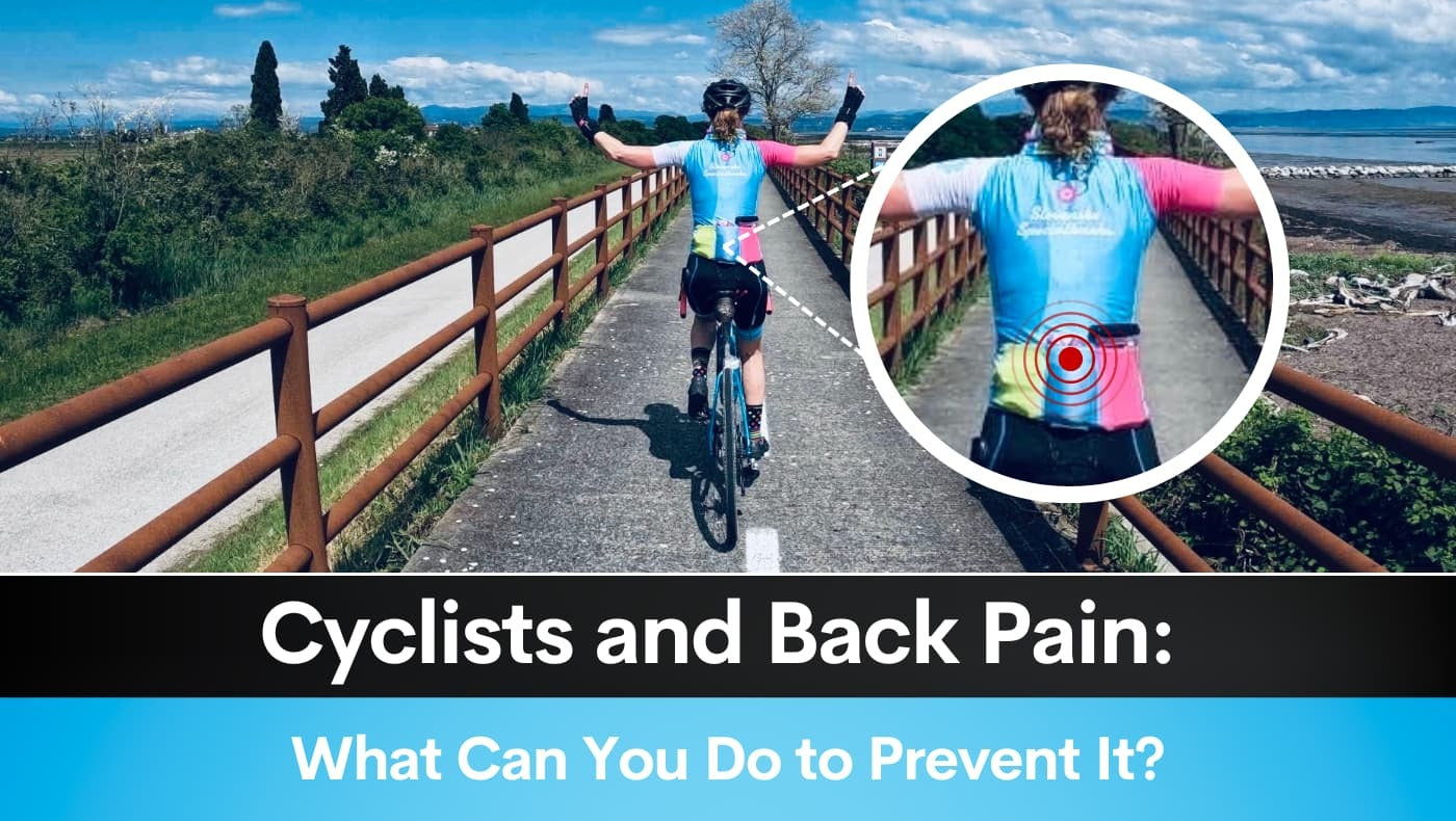Cyclists and Back Pain What Can You Do to Prevent It