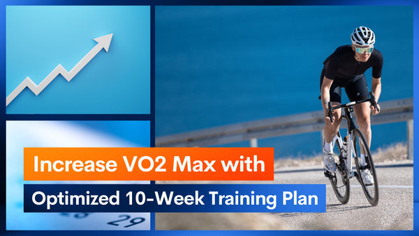 Increase VO2 Max with Optimized 10-Week Training Plan