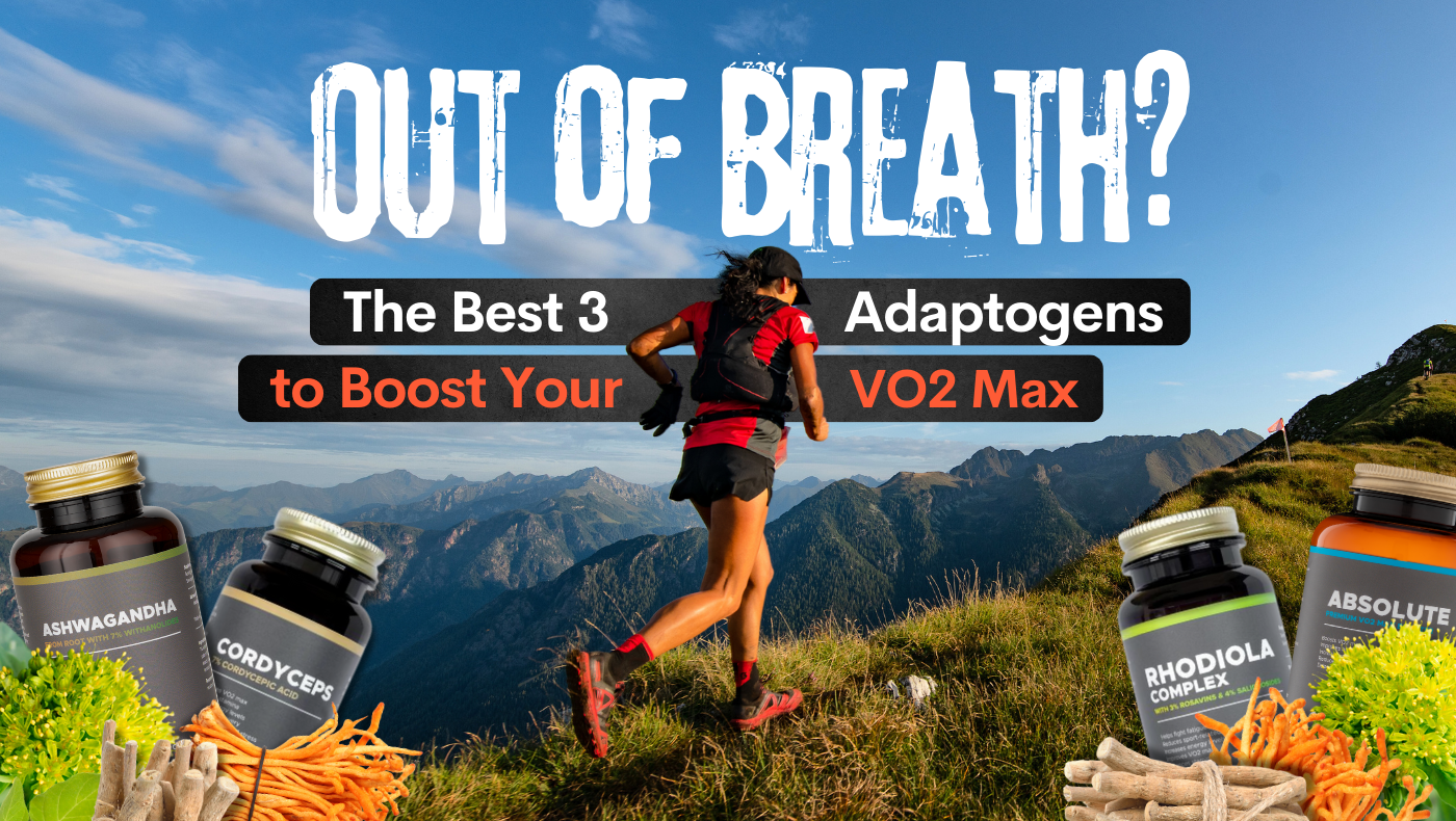 Vo2 Boost Out of Breath? The Best 3 Adaptogens to Boost Your VO2 Max