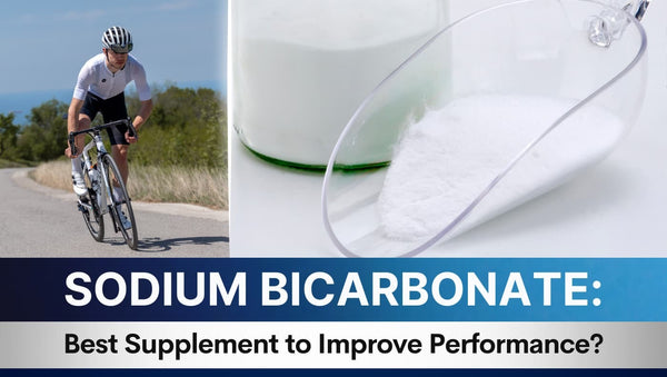 Sodium Bicarbonate: Best Supplement to Improve Performance?