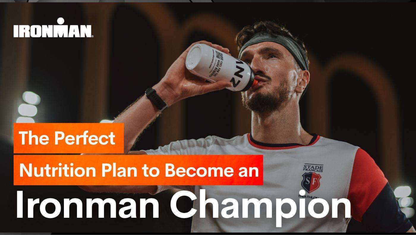 The Perfect Nutrition Plan to Become an Ironman Champion
